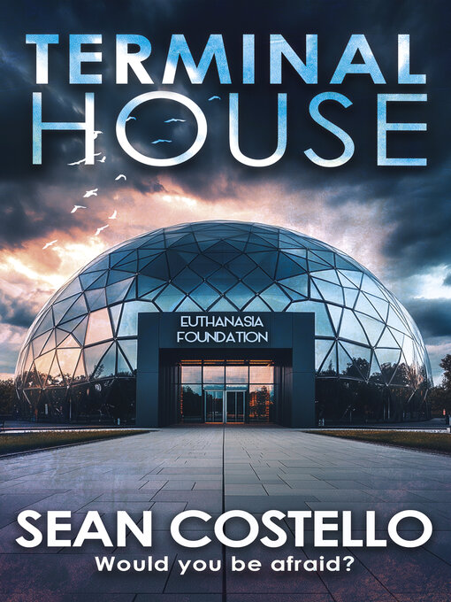 Title details for Terminal House by Sean Costello - Available
